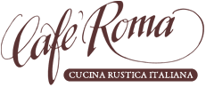 Logo: Cafe Roma, Cucina Rustica Italiana